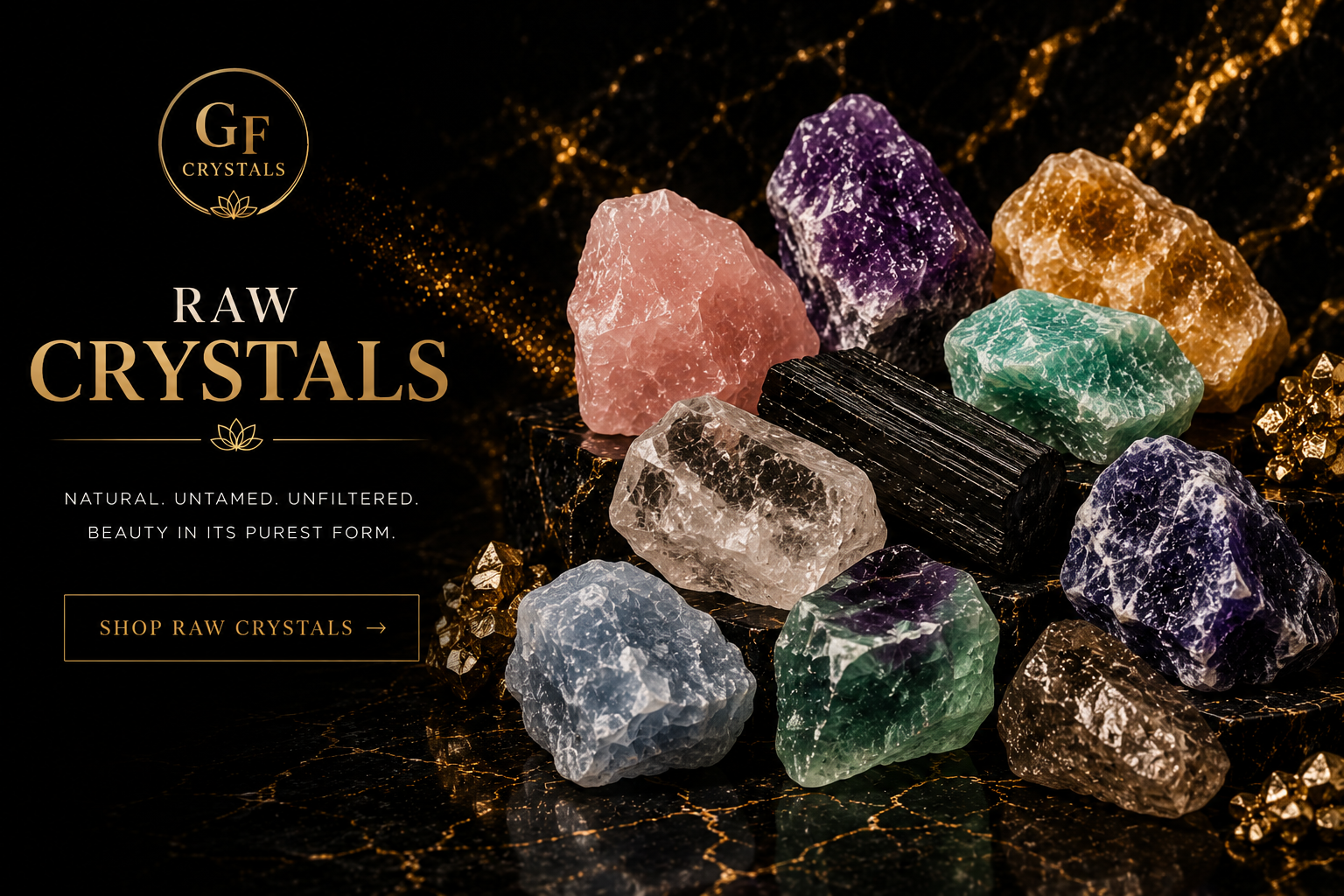 Natural raw crystals including rose quartz, citrine, black tourmaline, fluorite, clear quartz and more from GF Crystals